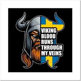 Sweden Viking Blood Runs Through My Veins Vikings Posters and Art